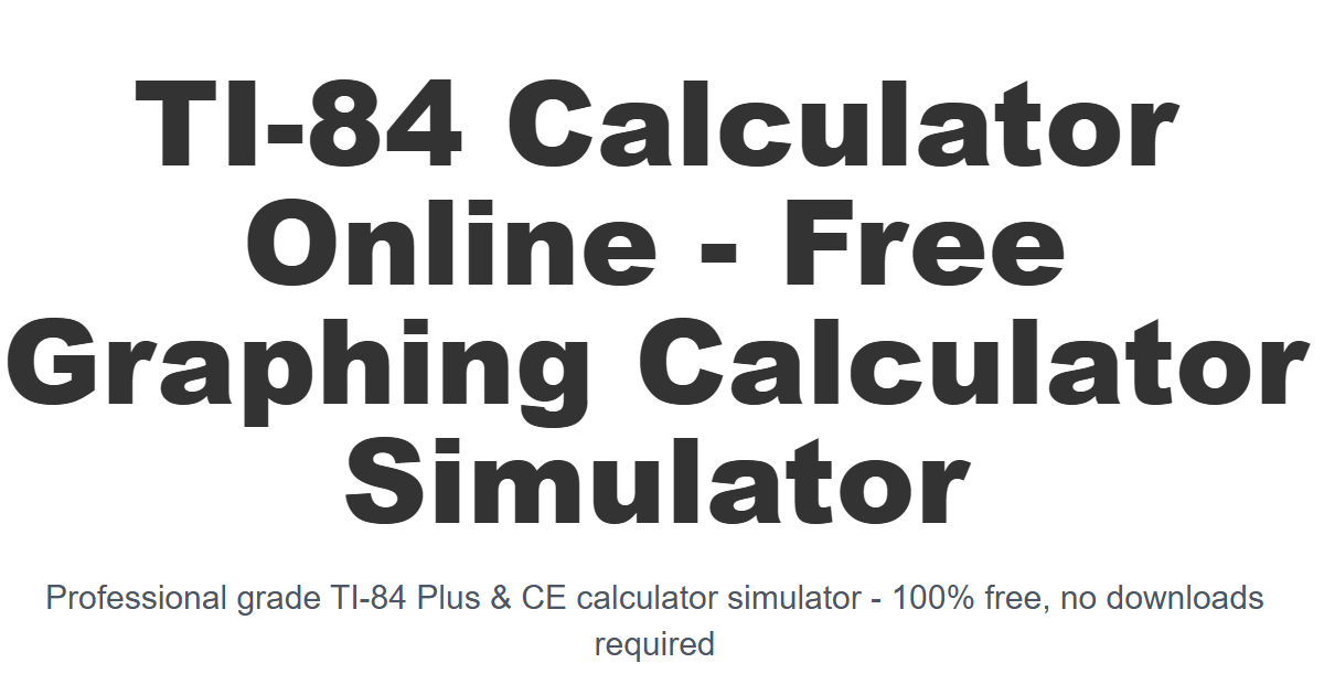 Free ti 84 calculator online graphing scientific